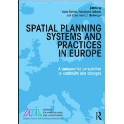 Spatial Planning Systems and Practices in Europe