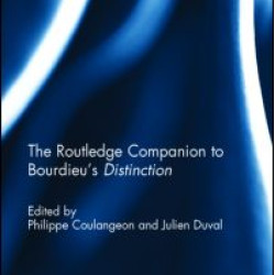 The Routledge Companion to Bourdieu's 'Distinction'