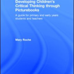 Developing Children's Critical Thinking through Picturebooks