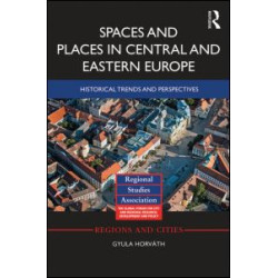 Spaces and Places in Central and Eastern Europe