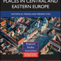 Spaces and Places in Central and Eastern Europe Spaces and Places in Central and Eastern Europe