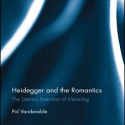 Heidegger and the Romantics Heidegger and the Romantics