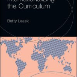 Internationalizing the Curriculum Internationalizing the Curriculum
