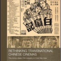Rethinking Transnational Chinese Cinemas Rethinking Transnational Chinese Cinemas