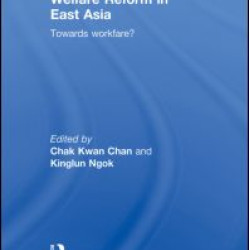 Welfare Reform in East Asia