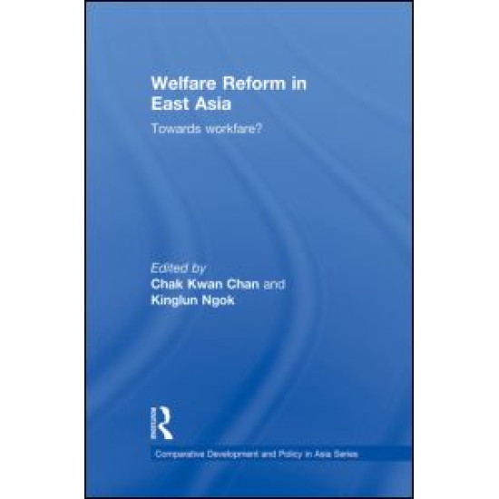 Welfare Reform in East Asia