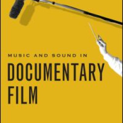 Music and Sound in Documentary Film