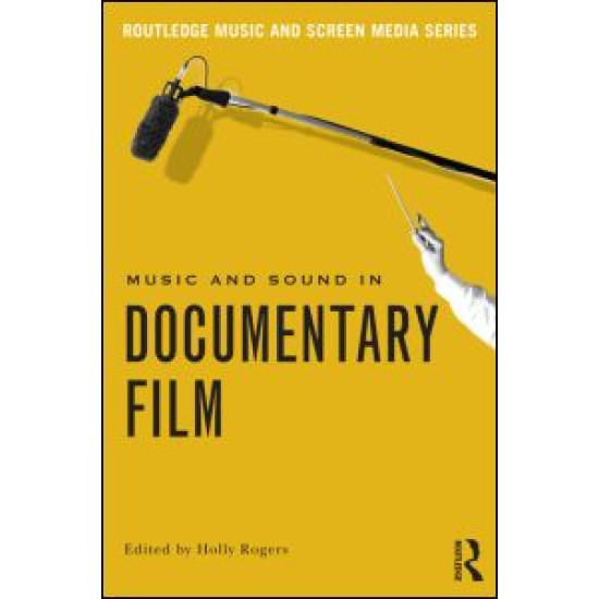 Music and Sound in Documentary Film