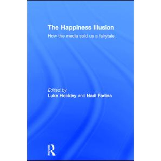 The Happiness Illusion