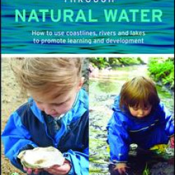 Educating Young Children through Natural Water Educating Young Children through Natural Water