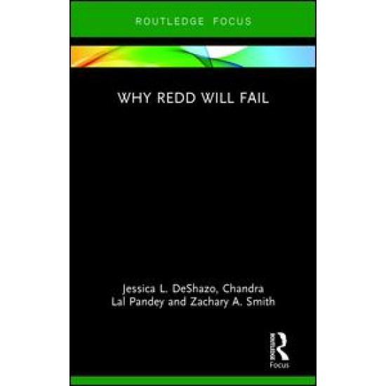 Why REDD will Fail Why REDD will Fail