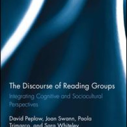 The Discourse of Reading Groups The Discourse of Reading Groups