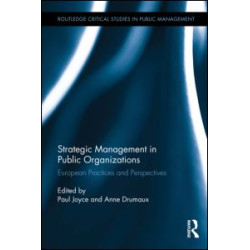 Strategic Management in Public Organizations Strategic Management in Public Organizations