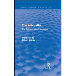 The Arbitration (Routledge Revivals)