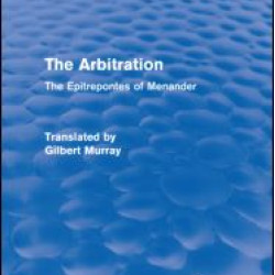 The Arbitration (Routledge Revivals) The Arbitration (Routledge Revivals)