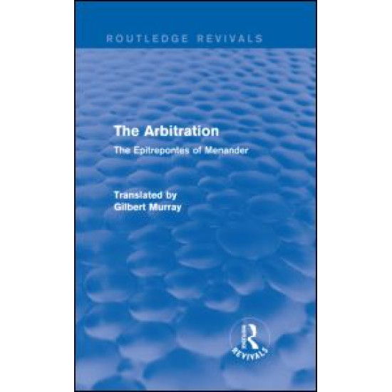 The Arbitration (Routledge Revivals) The Arbitration (Routledge Revivals)