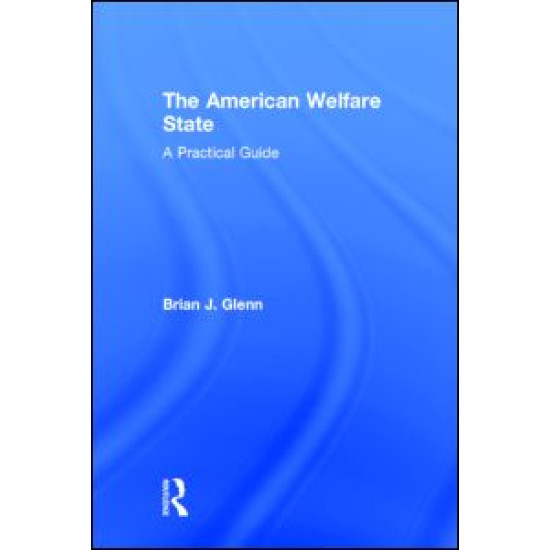 The American Welfare State