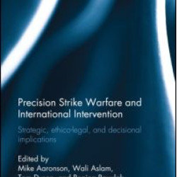 Precision Strike Warfare and International Intervention