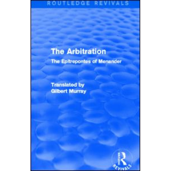 The Arbitration (Routledge Revivals)