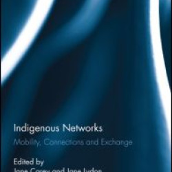 Indigenous Networks Indigenous Networks