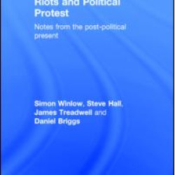 Riots and Political Protest
