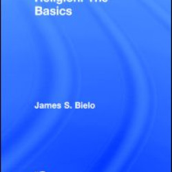 Anthropology of Religion: The Basics