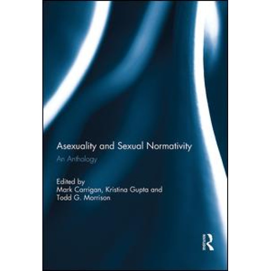 Asexuality and Sexual Normativity