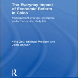 The Everyday Impact of Economic Reform in China