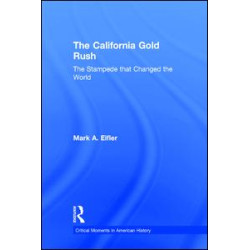 The California Gold Rush