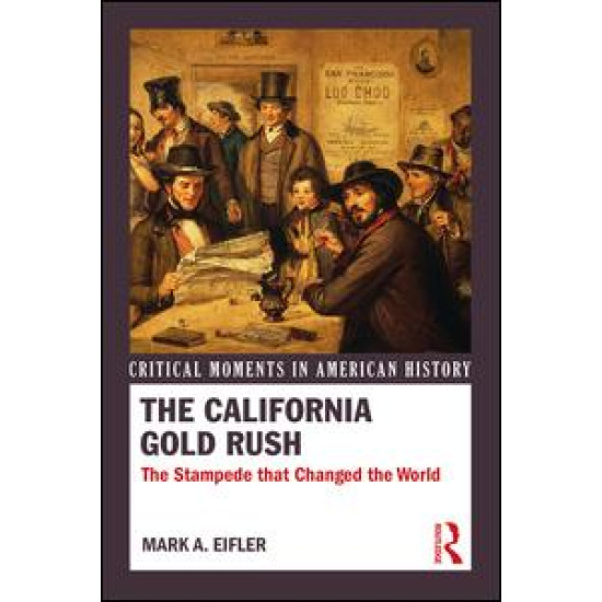 The California Gold Rush