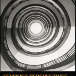 Feminist Perspectives on Tort Law Feminist Perspectives on Tort Law