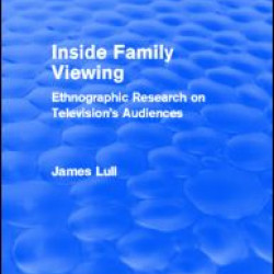 Inside Family Viewing (Routledge Revivals) Inside Family Viewing (Routledge Revivals)