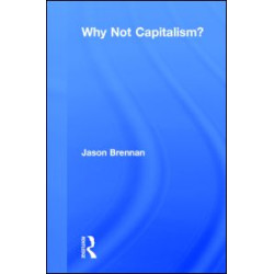 Why Not Capitalism?
