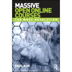 Massive Open Online Courses Massive Open Online Courses