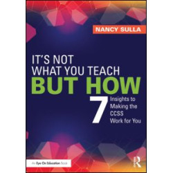 It's Not What You Teach But How
