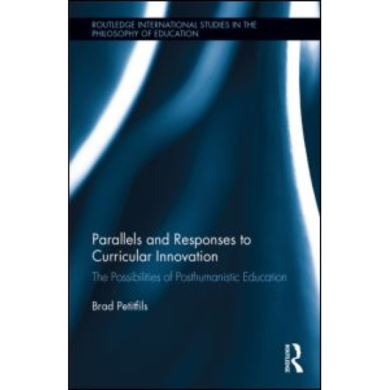 Parallels and Responses to Curricular Innovation Parallels and Responses to Curricular Innovation