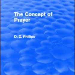 The Concept of Prayer (Routledge Revivals) The Concept of Prayer (Routledge Revivals)