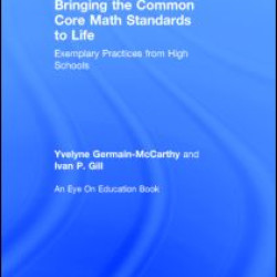 Bringing the Common Core Math Standards to Life