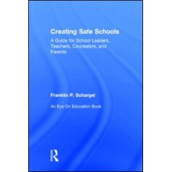 Creating Safe Schools