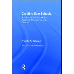 Creating Safe Schools