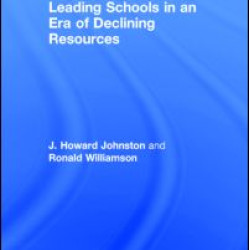 Leading Schools in an Era of Declining Resources