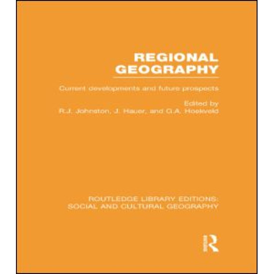 Regional Geography (RLE Social & Cultural Geography)