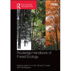 Routledge Handbook of Forest Ecology Routledge Handbook of Forest Ecology