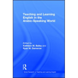 Teaching and Learning English in the Arabic-Speaking World