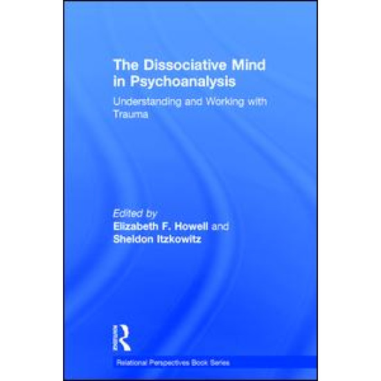 The Dissociative Mind in Psychoanalysis