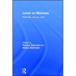 Lacan on Madness