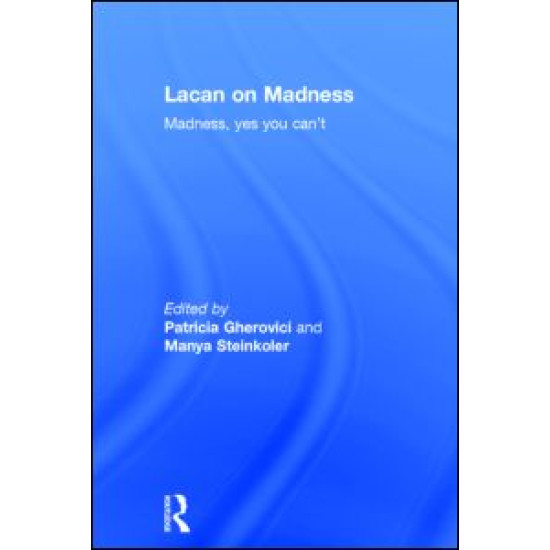 Lacan on Madness