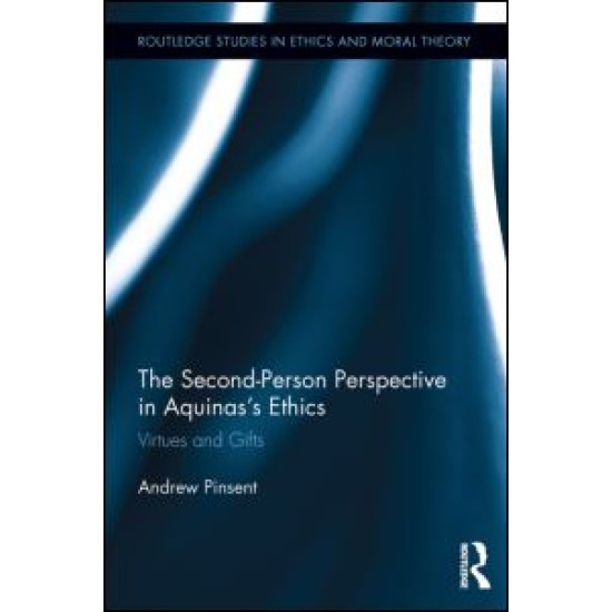 The Second-Person Perspective in Aquinas’s Ethics