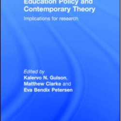 Education Policy and Contemporary Theory