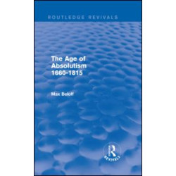 The Age of Absolutism (Routledge Revivals)